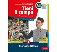 Tieni il tempo. Per la Scuola media. Con e-book. Con espansione online (Vol. 1)