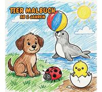 Tier Malbuch ab 2 Jahren: 50 lustige Tiere: Einfache Seiten für Kindergarten-Spaß