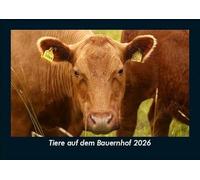 Tiere auf dem Bauernhof 2026 Fotokalender DIN A5: Monatskalender mit Bild-Motiven von Haustieren, Bauernhof, wilden Tieren und Raubtieren