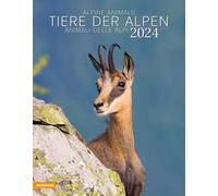 Tiere der Alpen-Animali delle Alpi-Alpine animals. Calendario 2024. Ediz. multilingue