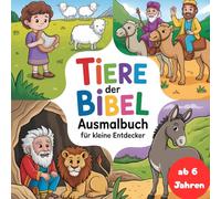 Tiere der Bibel Ausmalbuch für kleine Entdecker