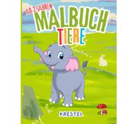 Tiere Malbuch ab 2 Jahren - Tierkinder zum Ausmalen, Kritzeln & Entdecken | Krestel Kids | Erstes Malbuch für Kleinkinder: In diesem Ausmalbuch von ... zahlreiche fröhliche Tierkinder-Motive.