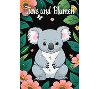 Tiere und Blumen auf Schwarzem Hintergrund Malbuch für Erwachsene