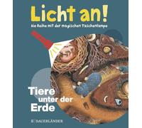 Tiere unter der Erde: Licht an!: 13