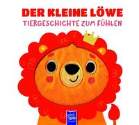 Tiergeschichte zum Fühlen: Der kleine Löwe