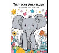 Tierische Abenteuer: Entdecken und Ausmalen