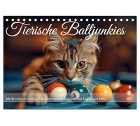 Tierische Balljunkies (Tischkalender 2026 DIN A5 quer), CALVENDO Monatskalender: Ballsport und Tiere zusammen, das garantiert eine lustige Zeit