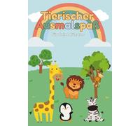 Tierischer Ausmalspaß für kleine Künstler