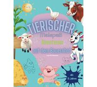 Tierischer Malspaß: auf dem Bauernhof Abenteuer