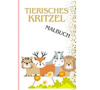 Tierisches Kritzel Malbuch