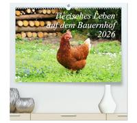 Tierisches Leben auf dem Bauernhof 2026 (hochwertiger Premium Wandkalender 2026 DIN A2 quer), Kunstdruck in Hochglanz: Glückliche Tiere auf dem Bauernhof