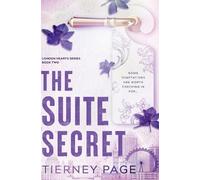 Tierney Page The Suite Secret (Tascabile) London Hearts
