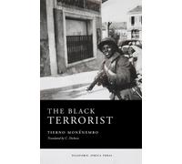 Tierno Monénembo The Black Terrorist (Tascabile)