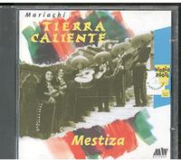 Tierra Caliente - Mestiza
