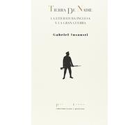 Tierra de nadie : la literatura inglesa y la Gran Guerra