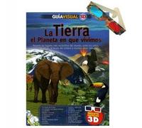 Tierra: el Planeta en que vivimos, La c/lentes 3D