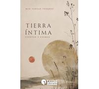 Tierra Íntima: Cuentos y poemas