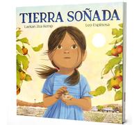 Tierra soñada / Dream for the Land (Spanish Edition) (Copertina rigida)