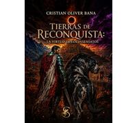 TIERRAS DE RECONQUISTA: La virtud de los insensatos