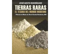 Tierras raras: Los tesoros del mundo moderno