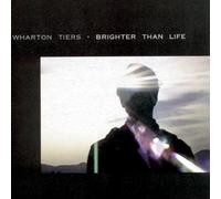 Tiers, Wharton Ensemble - Brighter Than Life