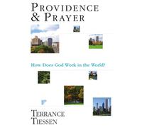 Tiessen Providence and Prayer (Tascabile)