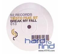 Tiesto - Break My Fall