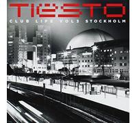Tiesto - Vol. 3-Club Life: Stockholm
