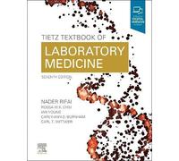 Tietz Textbook of Laboratory Medicine - Nader Rifai - SAUNDERS, 2022