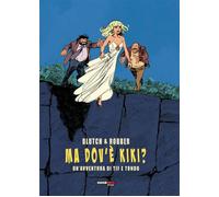 TIF E TONDU - MA DOV'E' KIKI?