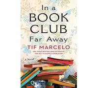 Tif Marcelo In a Book Club Far Away (Tascabile)