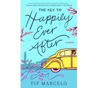 Tif Marcelo The Key to Happily Ever After (Tascabile)