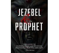 Tiffany Buckner Jezebel & the Prophet (Tascabile)