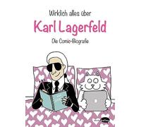 Tiffany Cooper Wirklich alles über Karl Lagerfeld: Die Comic- (Copertina rigida)