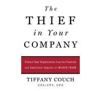 Tiffany Couch The Thief in Your Company (Tascabile)