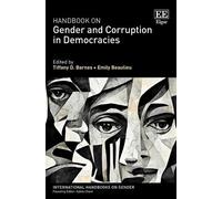 Tiffany D. Barn Handbook on Gender and Corruption in Democrac (Copertina rigida)