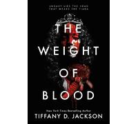Tiffany D. Jackson The Weight of Blood (Copertina rigida)