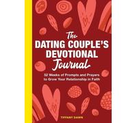 Tiffany Dawn The Dating Couple's Devotional Journal (Tascabile)