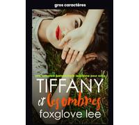 Tiffany et les ombres: une romance paranormale lesbienne pour ados