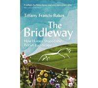 Tiffany Francis-Baker The Bridleway (Tascabile)