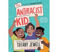Tiffany Jewell The Antiracist Kid (Copertina rigida)