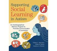 Tiffany L. Hutchins Ashley R. Brien Patrici Supporting Social Learni (Tascabile)