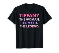 Tiffany La Donna Il Mito Leggenda Nome Personalizzato Donne Maglietta