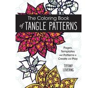 Tiffany Lovering The Coloring Book of Tangle Patterns (Tascabile)