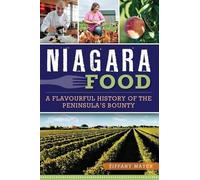 Tiffany Mayer Niagara Food (Tascabile)