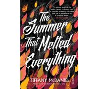 Tiffany McDaniel The Summer That Melted Everything (Tascabile)