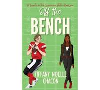 Tiffany Noelle Chacon Off the Bench (Tascabile) Sports in the Sunshine State