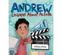 Tiffany Obeng Andrew Learns About Actors (Tascabile) Career Books for Kids