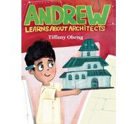 Tiffany Obeng Andrew Learns about Architects (Copertina rigida)