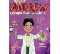 Tiffany Obeng Andrew Learns about Scientists (Copertina rigida)